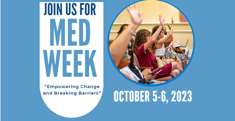 MED Week is on the way!